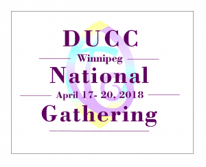 DUCC Winnipeg National Gathering 2018